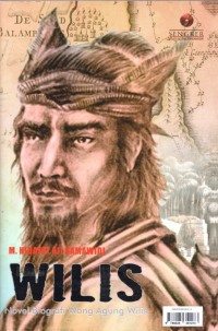 WILIS ( Novel Biografi Wong Agung Wilis )