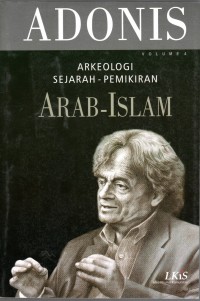 Arkeologi Sejarah - Pemikiran Arab-Islam . volume 4
