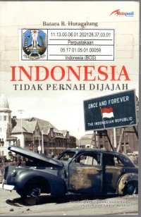 INDONESIA TIDAK PERNAH DIJAJAH