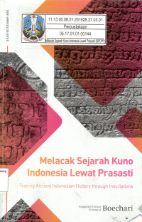 Image of MELACAK SEJARAH KUNO INDONESIA LEWAT PRASASTI