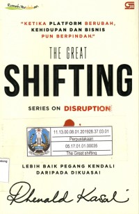 THE GREAT SHIFTING